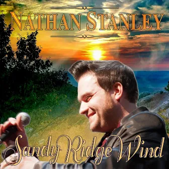 Sandy Ridge Wind by Nathan Stanley