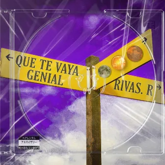 QUE TE VAYA GENIAL by Rivas. R