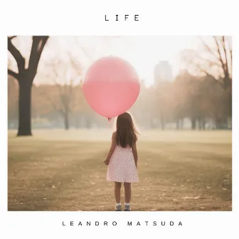 Life (Cover) by Leandro Matsuda