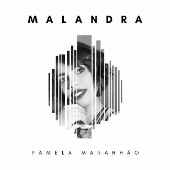 Malandra by Pâmela Maranhão