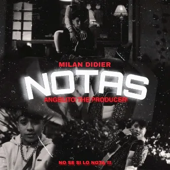 Notas by Milan Didier