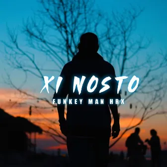 Xi Nosto by FUNKEY MAN HRX