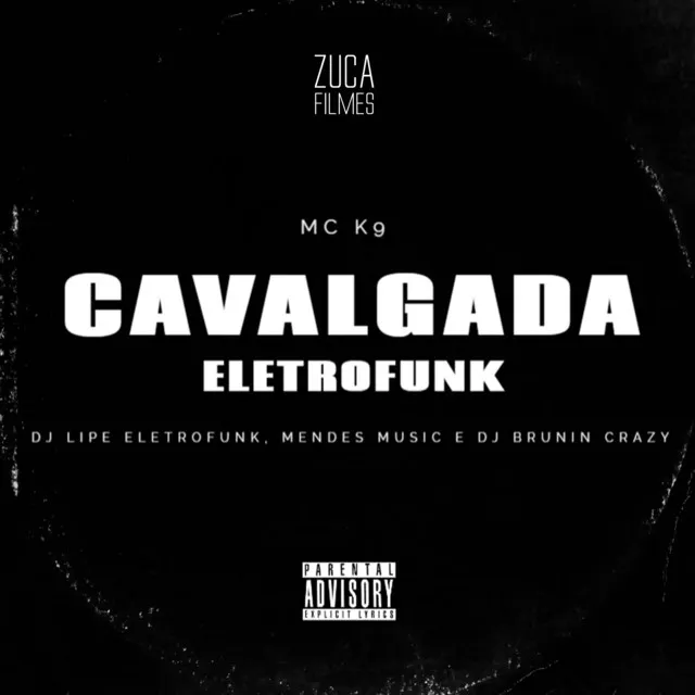 Cavalgada [EletroFunk] (feat. MC K9)