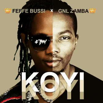 Koyi Koyi by Feffe Bussi