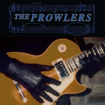 Hearts on Fire by The Prowlers