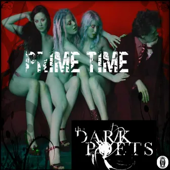 Prime Time by The Dark Poets