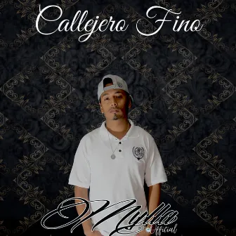 Callejero Fino by Mylla Official