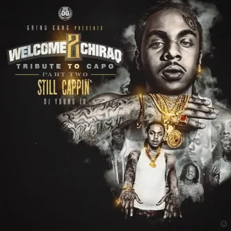 Welcome 2 Chiraq Part 2 by Capo