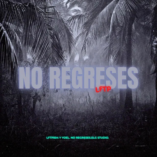 No Regreses