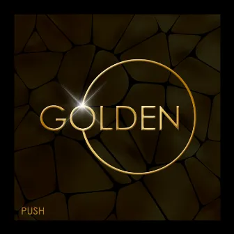 Golden by Push