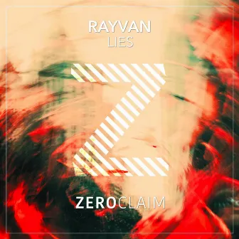 Lies by Rayvan