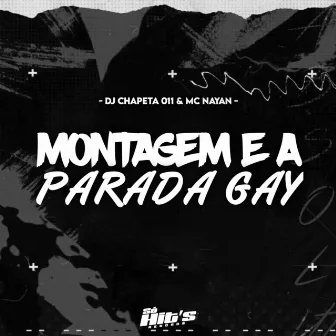 Montagem e a Parada Gay by DJ CHAPETA 011