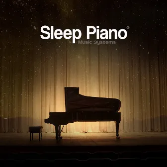 Help Me Sleep, Vol. III: Relaxing Classical Piano Music for a Good Night's Sleep (432hz) by Sleep Piano Music Systems