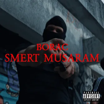 SMERT MUSARAM by BORAC