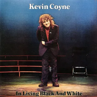 In Living Black And White (Live) by Kevin Coyne