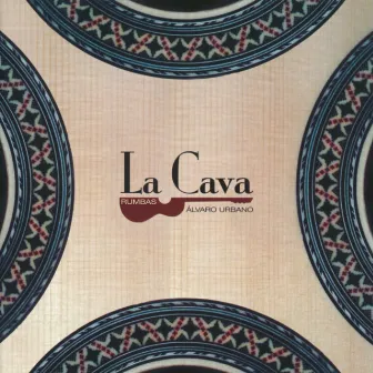 La Cava. Rumbas. Álvaro Urbano by La Cava