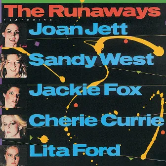 The Best Of The Runaways by The Runaways