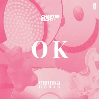 OK by Emma Horan