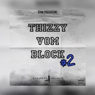 Vom block #2 by THIZZY52