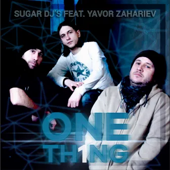 One Thing by Sugar DJ's