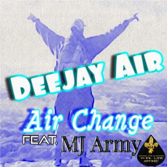 Air Change by Deejay Air