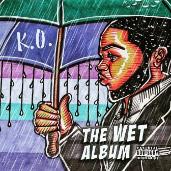 The Wet Album by Unknown Artist