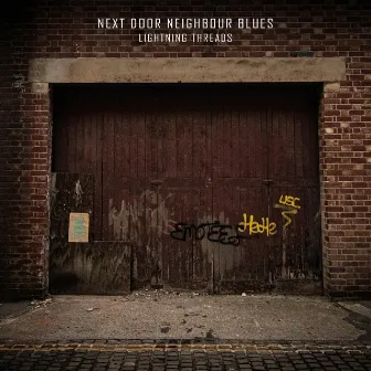 Next Door Neighbour Blues by Lightning Threads