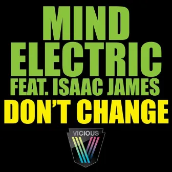 Don't Change by Isaac James