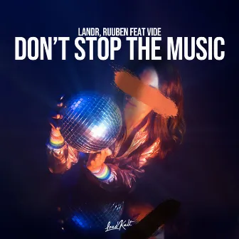 Don't Stop the Music by Ruuben