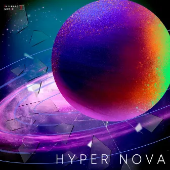 Hyper Nova by Iso The Kid