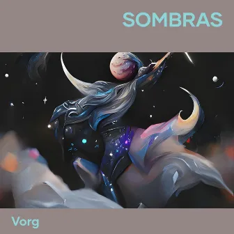 Sombras by VORG