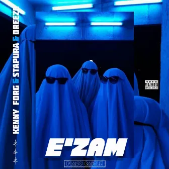 E'ZAM by Kenny forg