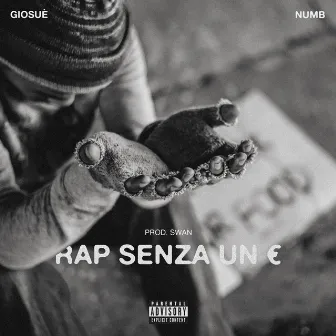 RAP SENZA UN € by Swan