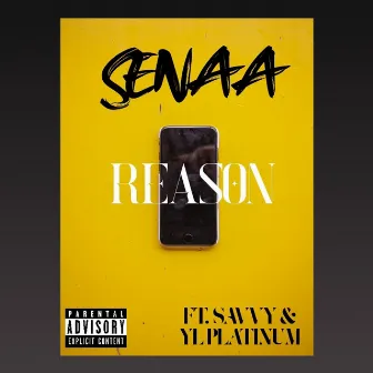 Reason by Senaa