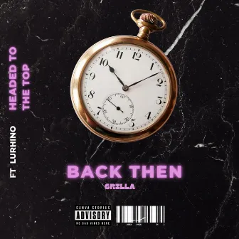 Back Then by 6rillaa