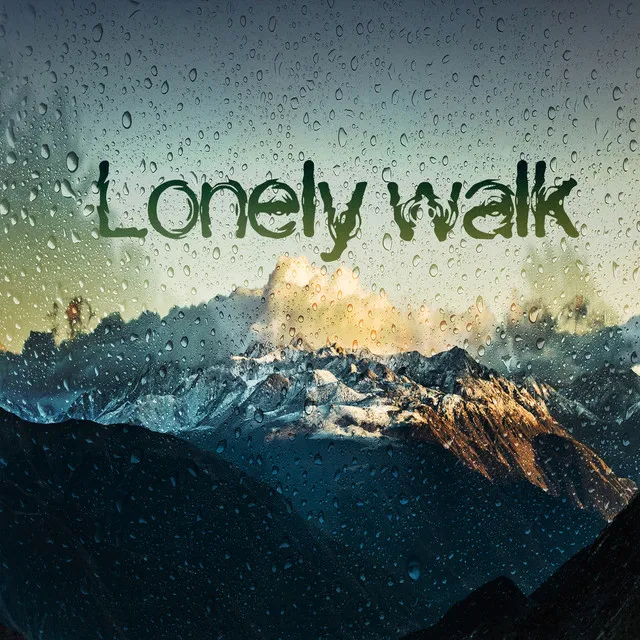 Lonely Walk