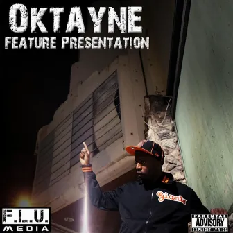 Feature Presentation by Oktayne