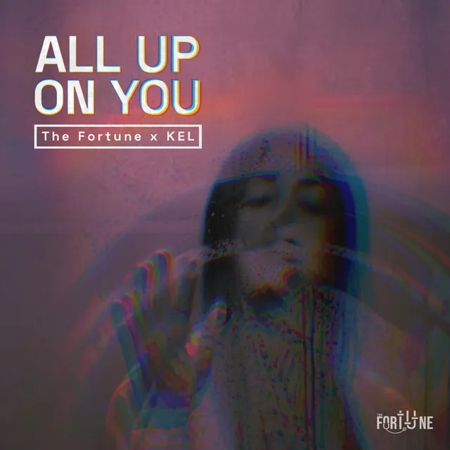 All up on You