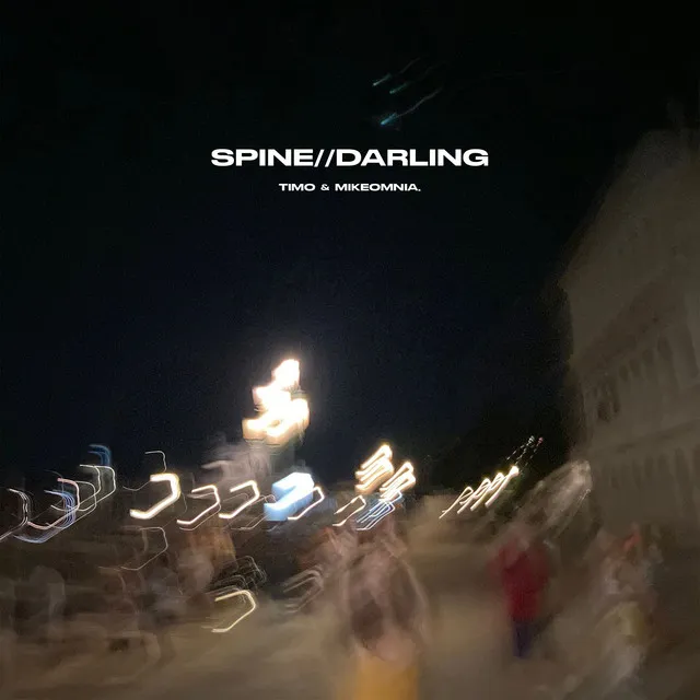 SPINE//DARLING