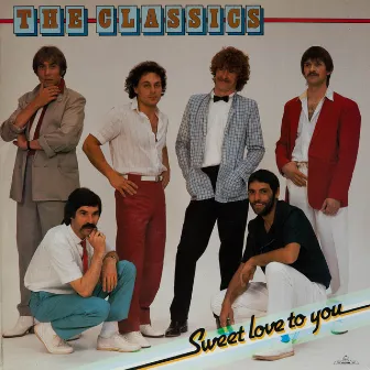 Sweet Love to You by The Classics