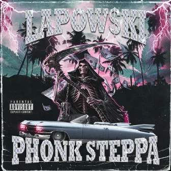 Phonk Steppa by Lapow$ki