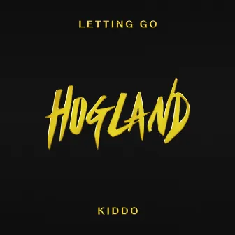 Letting Go by Hogland