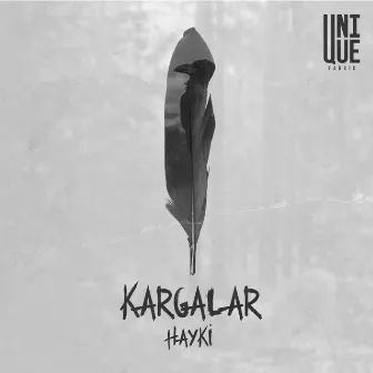 Kargalar by Hayki