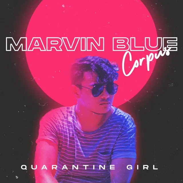 Quarantine Girl