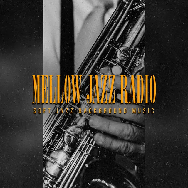 Mellow Jazz Radio