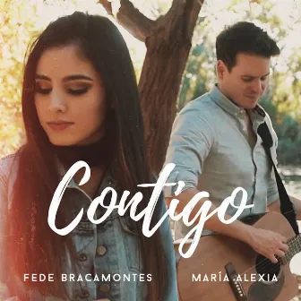 Contigo by Fede Bracamontes