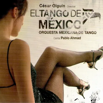 El Tango de Mexico by Pablo Ahmad