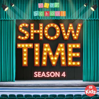 Show Time Season 4 by Play School