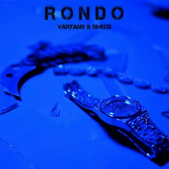 RONDO by Varyans