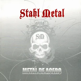 Metal de Acero by Stahl Metal